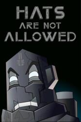 Lazer Genu Studio Hats are not Allowed (PC)