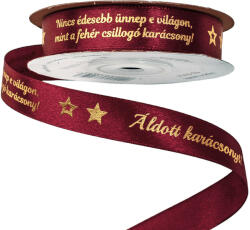  Áldott karácsonyt! " feliratos, idézetes szatén szalag 16mm x 20m - Wine red (PV16-33)