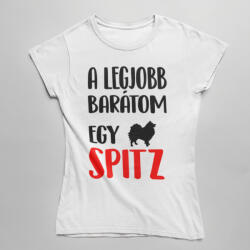A legjobb barátom egy spitz női póló (a_legjobb_baratom_egy_spitz_noipolo)