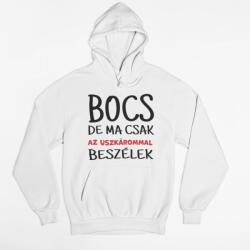  Bocs de ma csak az uszkárommal beszélek pulóver (bocs_de_ma_csak_az_uszkarommal_pulover)