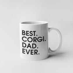 Best corgi dad ever bögre (best_corgi_dad_ever_bogre)