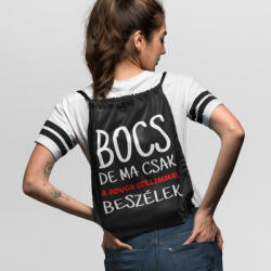  Bocs de ma csak a rought collimmal beszélek tornazsák (bocs_de_ma_csak_a_roughcolimal_beszelek_tornazsak)