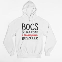 Bocs de ma csak a spánielemmel beszélek pulóver (bocs_de_ma_csak_a_spanielemmel_pulover)