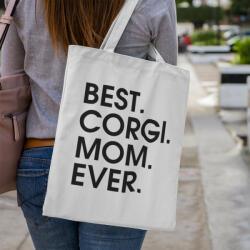  Best corgi mom ever vászontáska (best_corgi_mom_ever_vaszontaska)