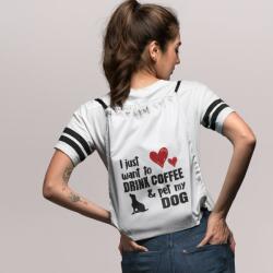  I just to drink coffee & pet my dog tornazsák (i_just_to_drink_coffee_and_pet_my_dog_tornazsak)