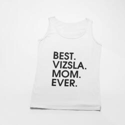  Best vizsla mom ever női atléta (best_vizsla_mom_ever_atleta)