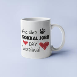 Az élet sokkal jobb egy vizslával bögre (az_elet_sokkal_jobb_egy_vizslaval_bogre)