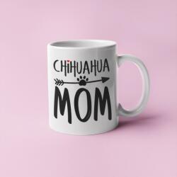  Chihuahua mom bögre (chihuahua_mom_bogre) - kutyaspolok