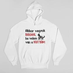  Akkor vagyok boldog, ha van egy kutyám pulóver (akkor_vagyok_boldog_pulover)