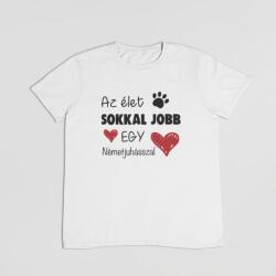  Az élet sokkal jobb egy németjuhásszal férfi póló (az_elet_sokkal_jobb_egy_nemetjuhasszal_ferfipolo)