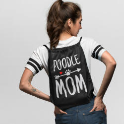 Poodle mom tornazsák (poodle_mom_tornazsak)