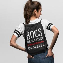 Bocs de ma csak a bulldogommal beszélek tornazsák (bocs_de_ma_csak_a_bulldogommal_tornazsak)