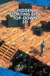 Hede Hidden Floating City Top-Down 3D (PC)
