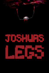 Francis Cote-Tremblay Joshua's Legs (PC)
