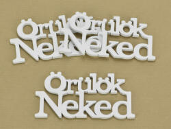  Fa "Örülök Neked" felirat koszorúra fehér 7x14cm 3db/csomag - kosarbolt