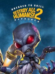 THQ Nordic Destroy All Humans! 2 Reprobed [Dressed to Skill Edition] (PC)