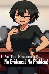 Sigyaad Team I Am The Prosecutor: No Evidence? No Problem! (PC)