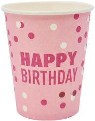  6 darabos papír pohár - Happy Birthday - Rózsaszín