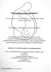 PÁTRIA Várandósgondozási könyv C. 3341-39/2016