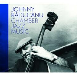 Soft Records Johnny Raducanu - Jazz Chamber Music
