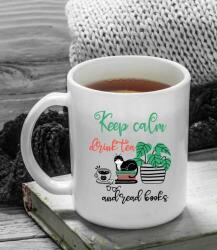 Keep calm drink tea and read books bögre (tea-2)