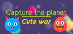 KazakovStudios Capture the planet Cute War (PC)
