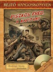 Kossuth/Mojzer Kiadó Piszkos Fred, a kapitány - Könyv + Hangoskönyv (BK24-165162)