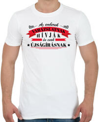 printfashion Én csak újságírásnak hívom - Férfi póló - Fehér (10427994)