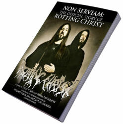Cult Never Die Carte Non serviam: Povestea trupei Rotting Christ- CULT010