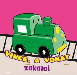 Napraforgó Könyvkiadó Fürdőkönyvek - Vince a vonat zakatol
