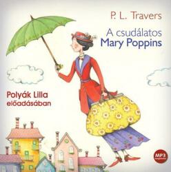 - A Csudálatos Mary Poppins - Hangoskönyv -