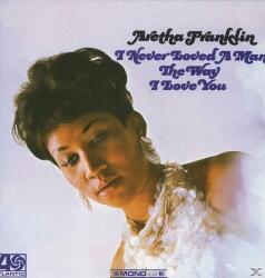 Rhino Aretha Franklin - I Never Loved a Man the Way I Love You (Vinyl LP (nagylemez))