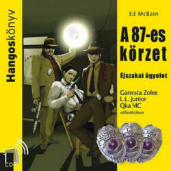 Hangoskönyv Kft A 87-es körzet: Éjszakai ügyelet - Hangoskönyv (CD) (9789638672308) - kepregenymarket