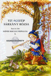 Design Kiadó Világszép sárkányrózsa MP3 hangoskönyv (9789638961211) - kepregenymarket