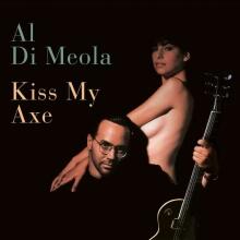 Al Di Meola Kiss My Axe - livingmusic - 250,00 RON