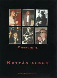 Könnyűzenei kották Charlie Album 2