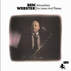  Ben Webster : Atmosphere for Lovers and Thieves
