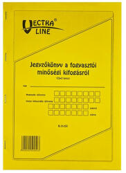 Vectra-line Nyomtatvány jegyzőkönyv a fogyasztói minőségi kifogásról VECTRA-LINE A/4 25x3 álló (85226) - papir-bolt