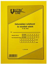 Vectra-line Nyomtatvány egészségügyi nyilatkozat és vizsgálati adatok VECTRA-LINE - papiriroszerplaza