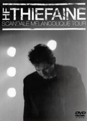  Hubert-Felix Thiefaine - Scandale Melancolique Tour - (DVD) (88697055929)