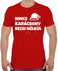 printfashion NINCS KARÁCSONY REZSI NÉLKÜL - Férfi póló - Piros (11417049)