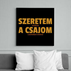 printfashion Szeretem, amikor a csajom csendben marad - Vászonkép - Fekete (11494549)