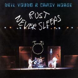 WARNER Neil Young - Rust Never Sleeps (180 Gr 12") (9362491757)