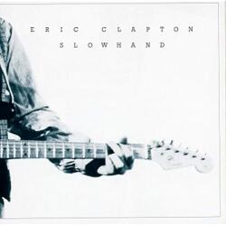 UNIVERSAL Eric Clapton - Slowhand (1lp, 180g, 35th Anniversary Edition - Reissue, Remastered) (5340723)