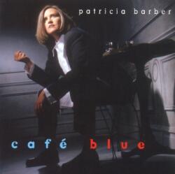 BERTUS Patricia Barber - Café Blue (2lp, Reissue, 180g) (w04326)