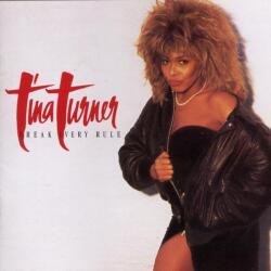 WARNER Tina Turner - Break Every Rule (1lp) (0190296234378)