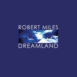 BERTUS Robert Miles - Dreamland (deluxe Edition 2lp+cd) (s48487)