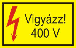 Vigyázz! 400V" öntapadó felirat, sárga, 150x100mm