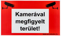  Kamerával megfigyelt terület tábla (25x15 cm méretű, PVC anyagból, piros keret)