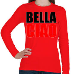 printfashion Bella ciao - Női hosszú ujjú póló - Piros (5531436)